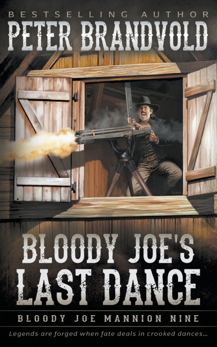 Bloody Joe’s Last Dance