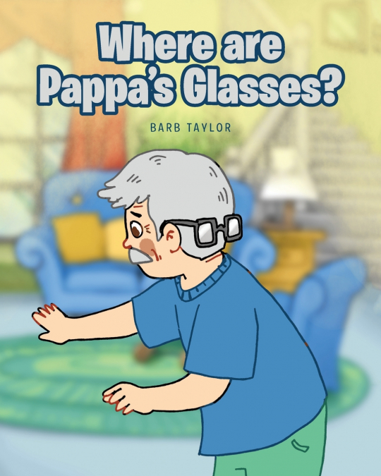 Where are Pappa’s Glasses?