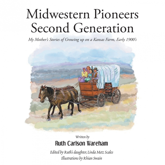 Midwestern Pioneers Second Generation