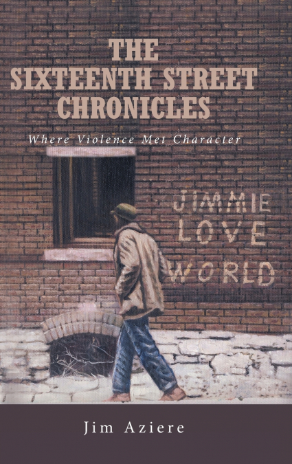 The Sixteenth Street Chronicles