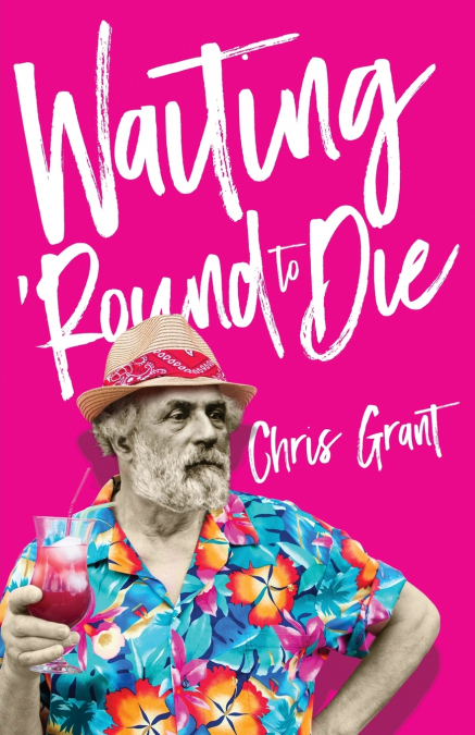 Waiting ’Round To Die