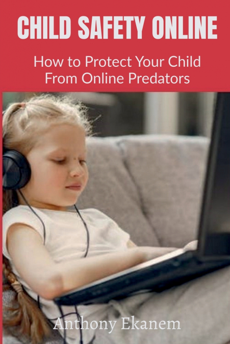 Child Safety Online