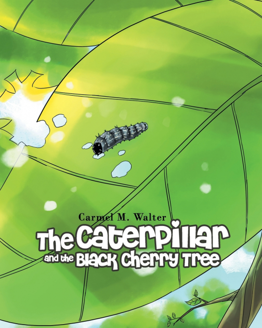 The Caterpillar and the Black Cherry Tree