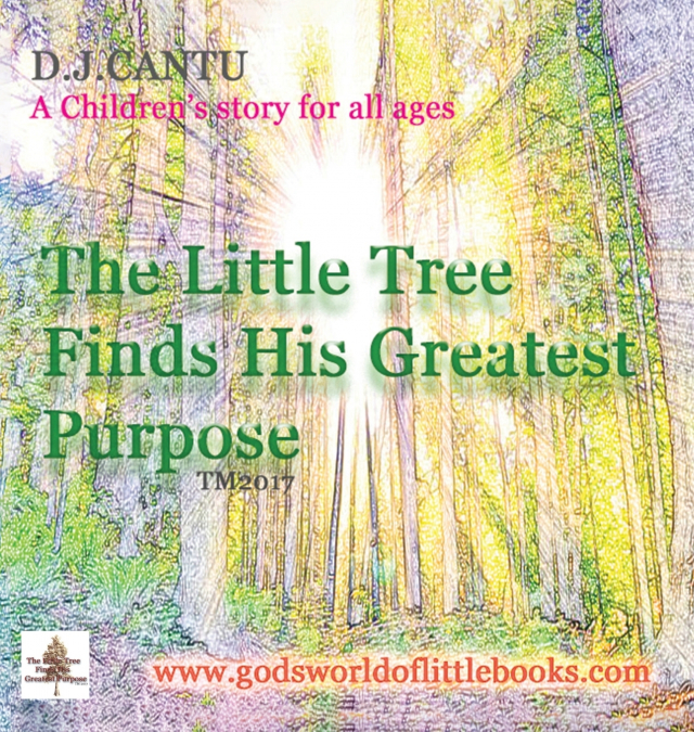 The Little Tree Finds His Greatest Purpose
