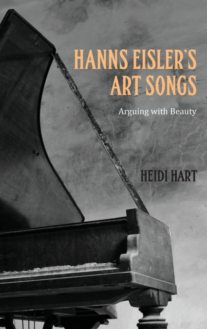 Hanns Eisler’s Art Songs