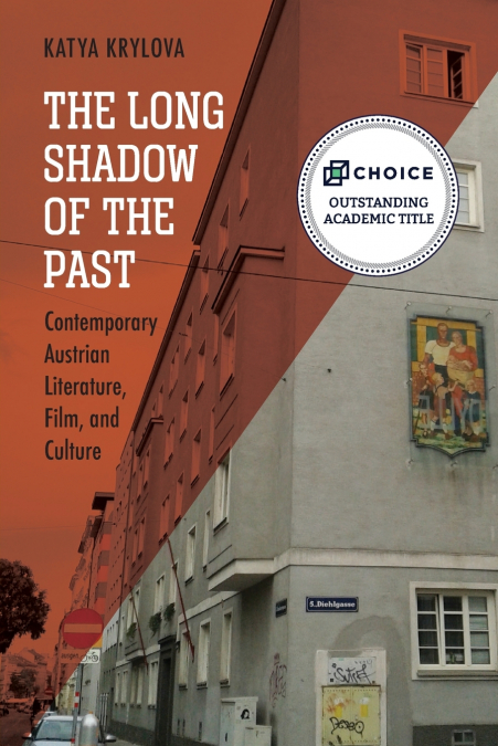 The Long Shadow of the Past