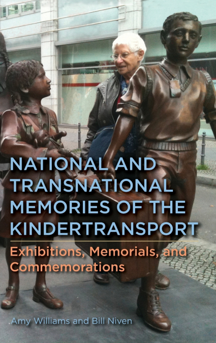 National and Transnational Memories of the Kindertransport