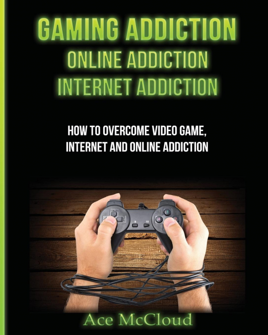 Gaming Addiction