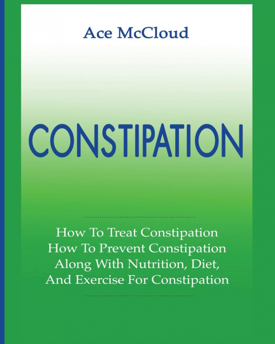 Constipation