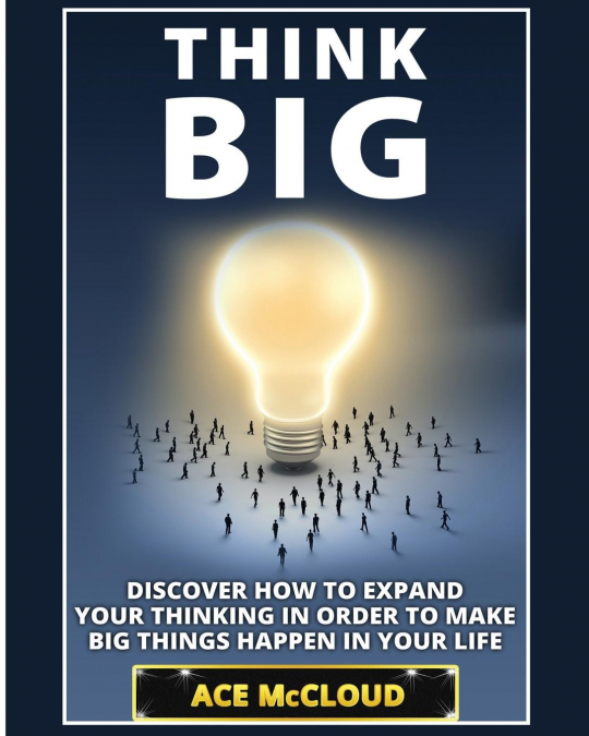 Think Big