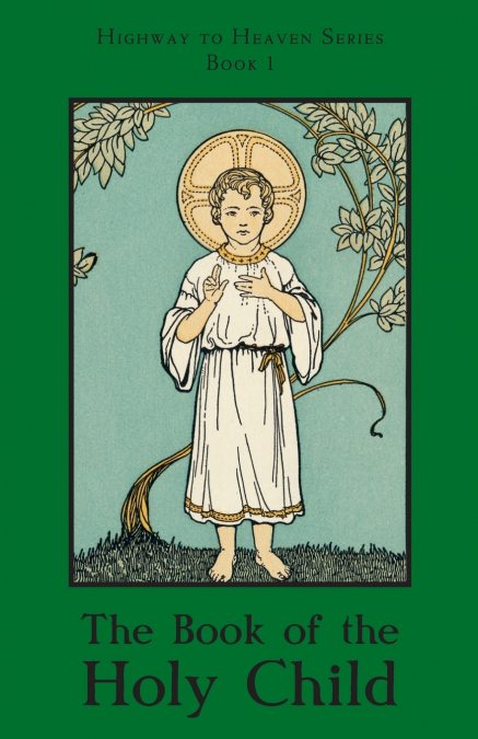 The Book of the Holy Child