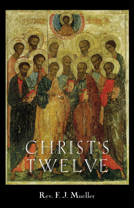 Christ’s Twelve