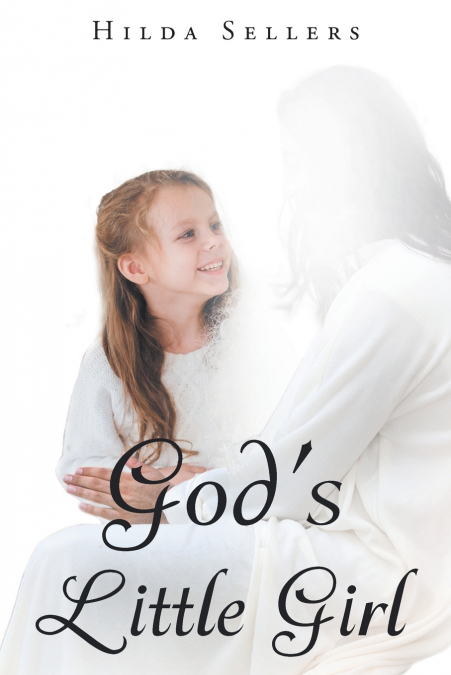 God’s Little Girl