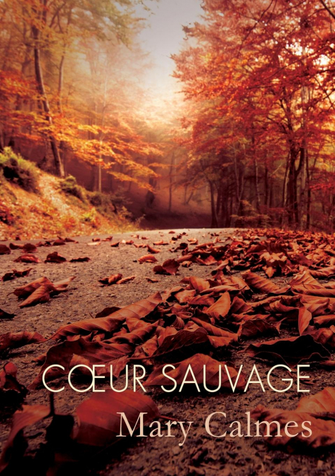 Cœur sauvage