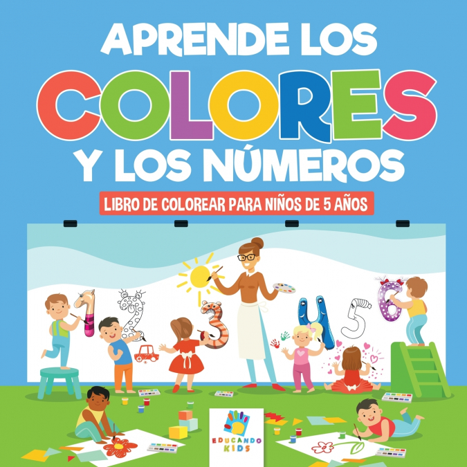 Aprende los Colores y los Números
