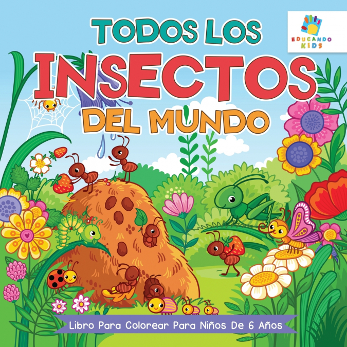 Todos los Insectos del Mundo