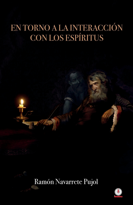 En torno a la interacción con los espíritus