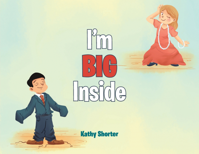 I’m BIG Inside