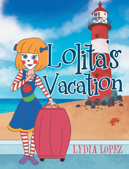 Lolita’s Vacation