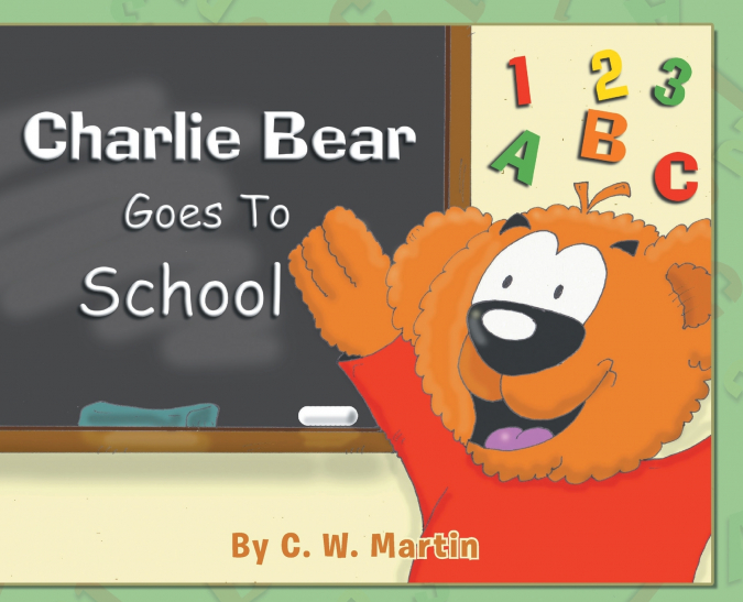 Charlie Bear Goes To School