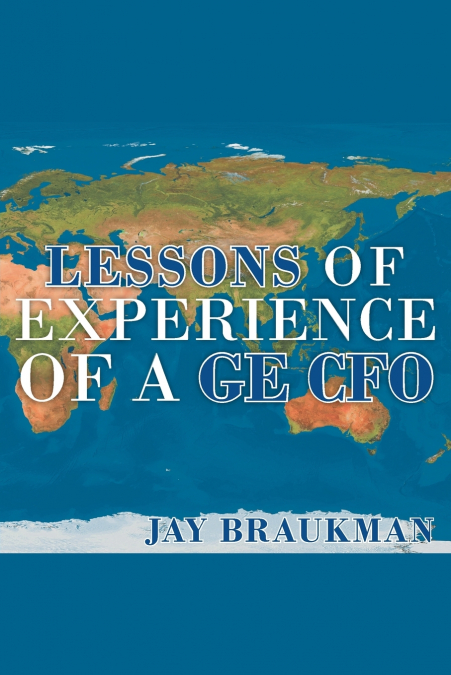 Lessons of Experience of a GE CFO