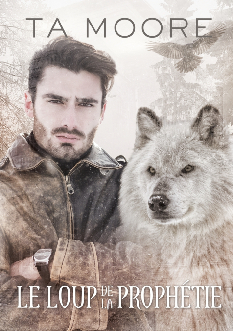 Le Le loup de la prophétie