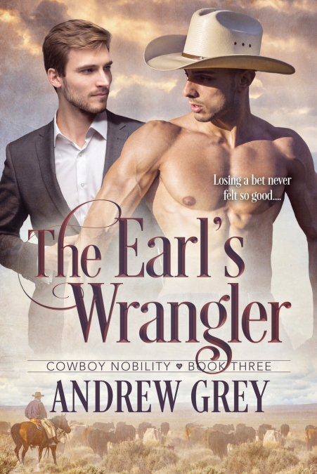 The Earl’s Wrangler