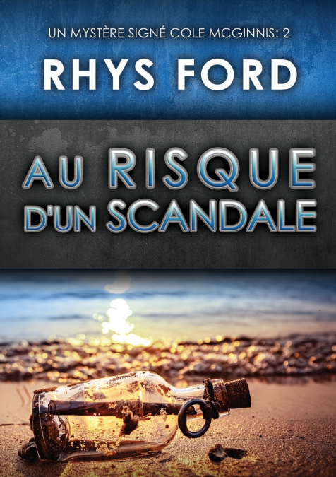 Au risque d’un scandale