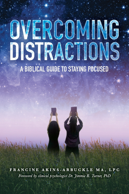 Overcoming Distractions