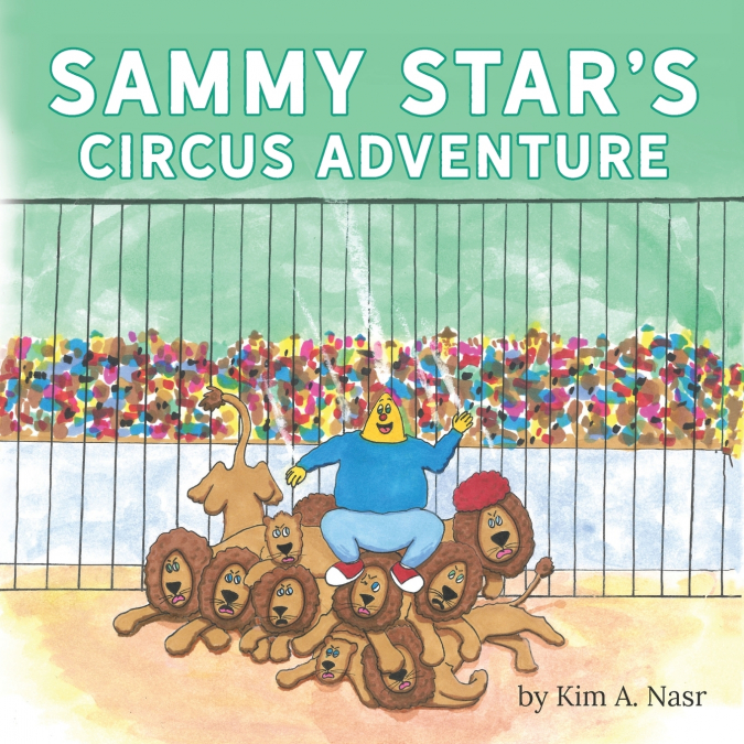Sammy Star’s Circus Adventure