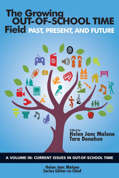 The Growing Out-of-School Time Field