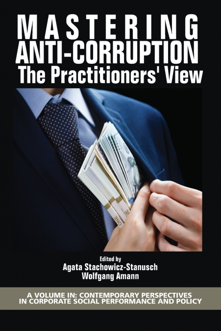 Mastering Anti-Corruption - The Practitioners’ View