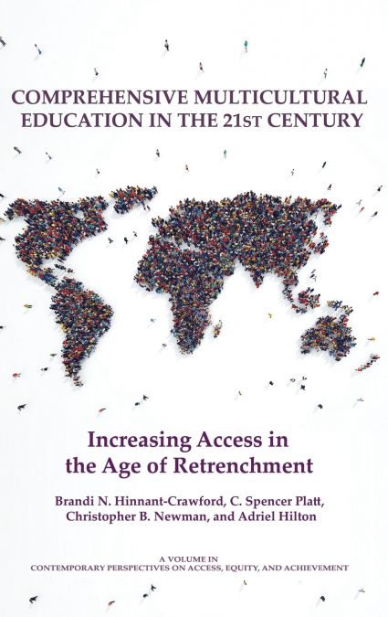 Comprehensive Multicultural Education in the 21st Century