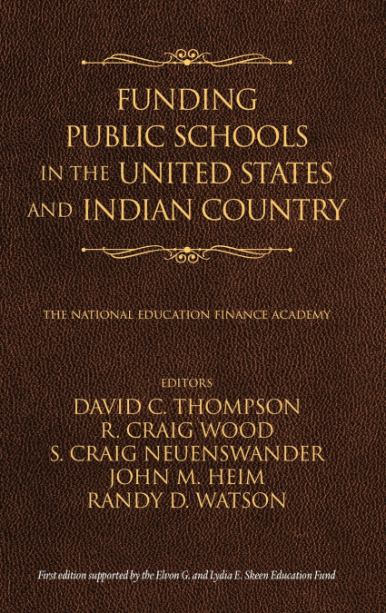Funding Public Schools in the United States and Indian Country