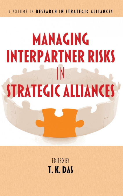 Managing Interpartner Risks in Strategic Alliances