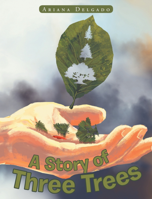 A Story of Three Trees