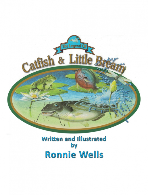 The Legend of Catfish & Little Bream