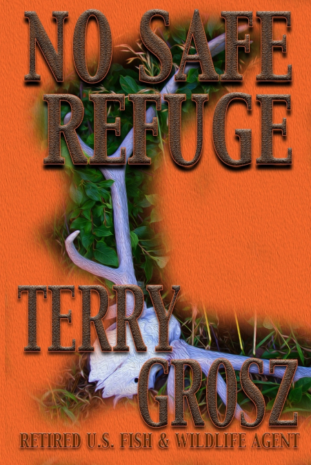 No Safe Refuge