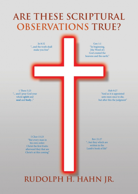 Are These Scriptural Observations True?