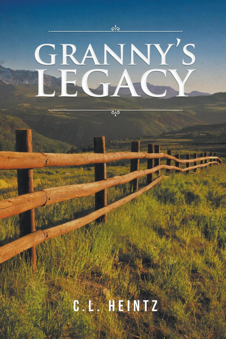 Granny’s Legacy