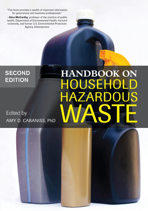 Handbook on Household Hazardous Waste, Second Edition