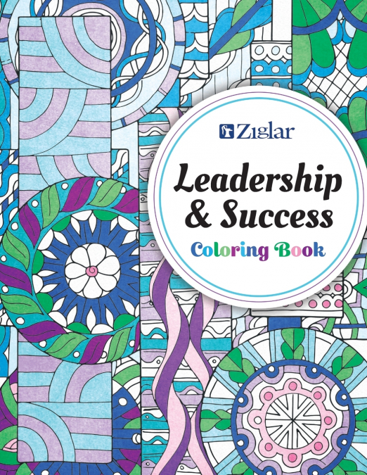 Zig Ziglar’s Leadership & Success