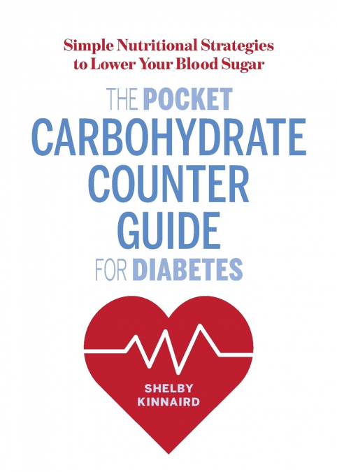 The Pocket Carbohydrate Counter Guide for Diabetes