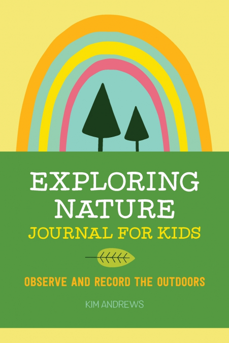 Exploring Nature Journal for Kids