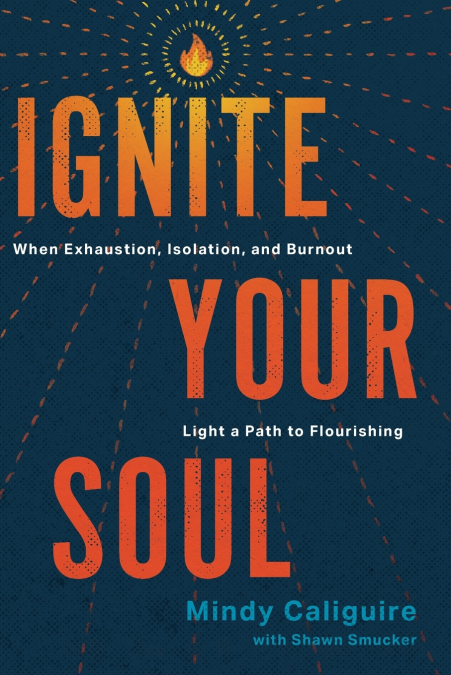 Ignite Your Soul