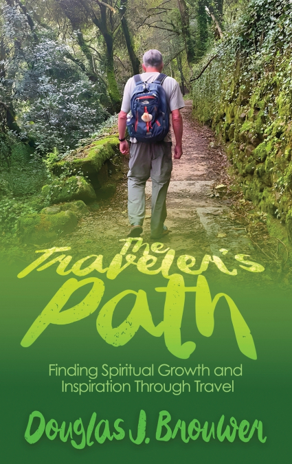 The Traveler’s Path