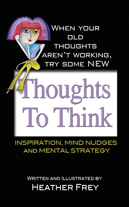 Thoughts To Think