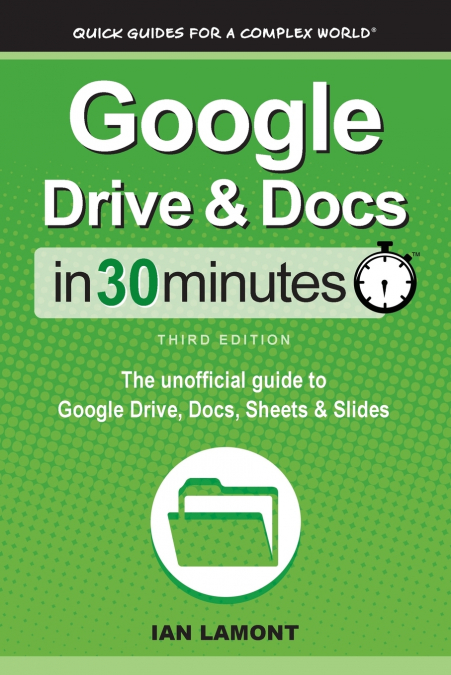 Google Drive & Docs In 30 Minutes