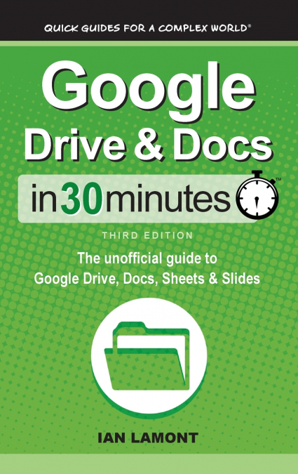 Google Drive & Docs In 30 Minutes