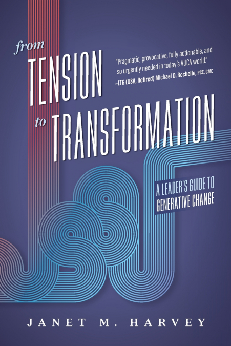 From Tension to Transformation